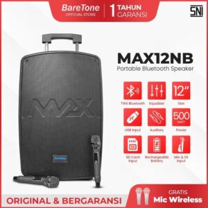 BareTone Speaker Portable MAX12NB Speaker Bluetooth 12Inch Portable Support Micro SD & USB -Garansi Resmi 1 Tahun Wireless